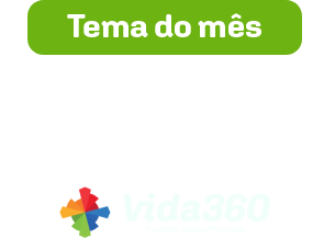 logo do vida 360 e tema do mês: Família